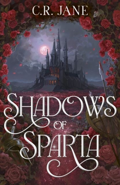 Shadows of Sparta by C. R. Jane Hardback