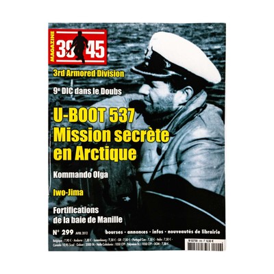 Heimdal 39/45 Magazine  #299 ''3rd Armored Division, U-Boot 537, Iwo-Jim Mag VG+