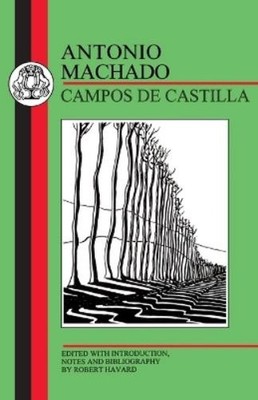 Antonio Machado Campos de Castilla (Taschenbuch) Spanish Texts