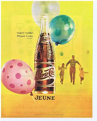 ADVERTISEMENT ADVERTISING 104 1963 PEPSI-COLA young here! voila!