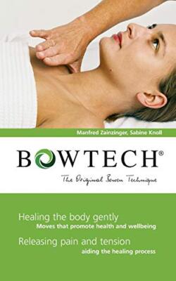 Bowtech: The Original Bowen Technique Manfred Zainzinger New Book