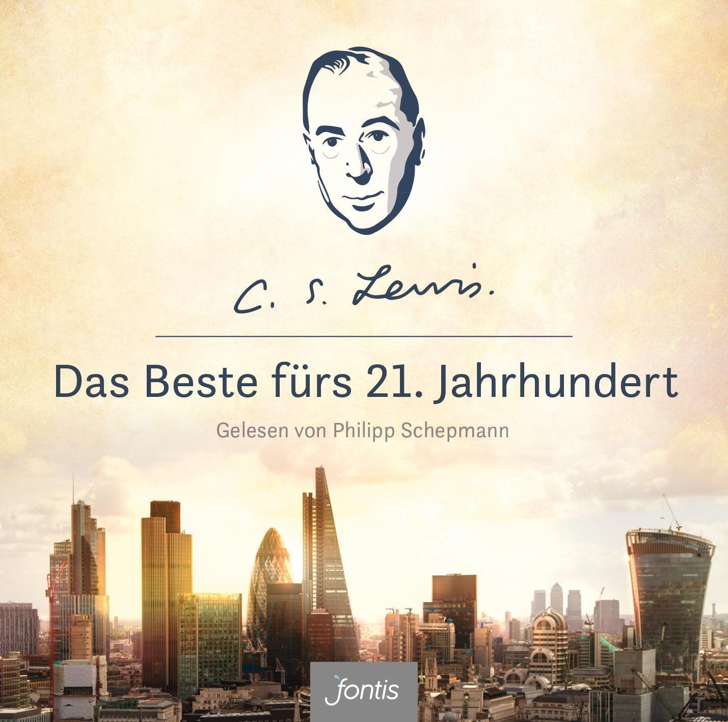 Thumbnail - Das Beste Fürs 21. Jahrhundert | Gelesen Von Philipp Schepmann | C. S.