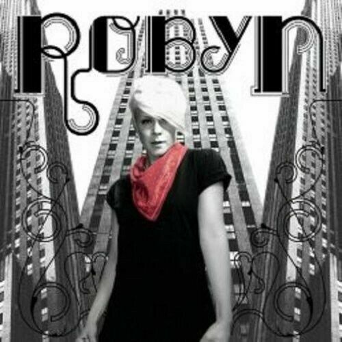 ROBYN - ROBYN - 2007  - NEW / SEALED CD ALBUM