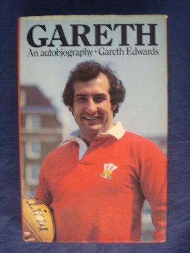 Gareth : An Autobiography By Gareth Edwards