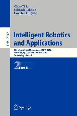 Intelligente Robotik und Anwendungen - 9783642335143