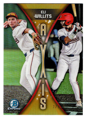 Eli Willits 2025 Bowman Chrome Draft Axis Gold Refractor SP 17/50 Nationals