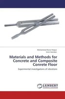 Mohammad Nurul Hoque (U. A.) | Materials And Methods For Concrete And...