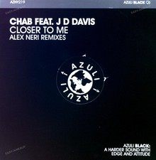 Chab Feat. J D Davis - Closer To Me (Alex Neri Remixes) Maxi (VG+) '*