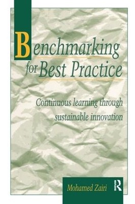 Benchmarking for Best Practice - 9781138155169