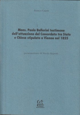 handsigniert ! Bischof Paolo Ballerini Zeuge der Umsetzung des Konkordats zwischen
