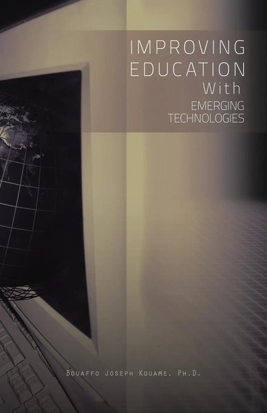 Bouaffo Joseph Kouame | Improving Education With Emerging Technologies | Buch-image