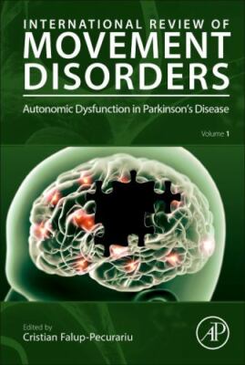 Autonomic Dysfunction in Parkinson's Disease, Paperback by Falup-pecurariu, C...