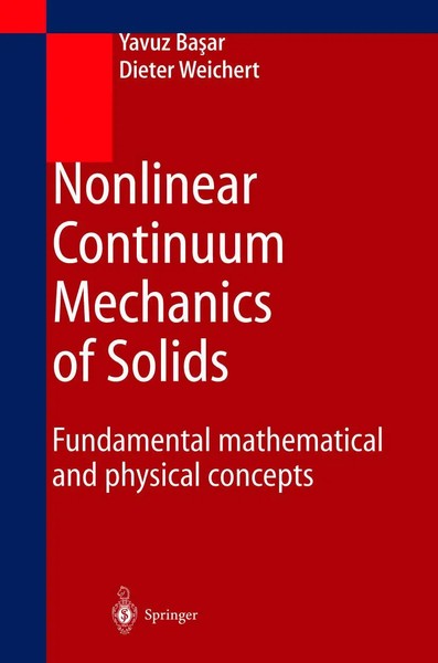 Yavuz Basar (U. A.) | Nonlinear Continuum Mechanics Of Solids | Taschenbuch | X-image