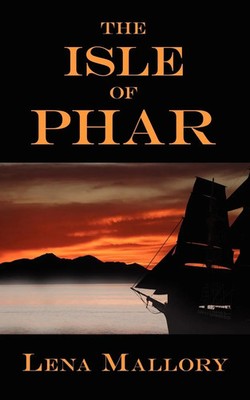 The Isle of Phar Lena Mallory Taschenbuch Kartoniert / Broschiert Englisch 2006