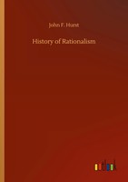 John F. Hurst | History Of Rationalism | Taschenbuch | Englisch (2020) | 348 S.