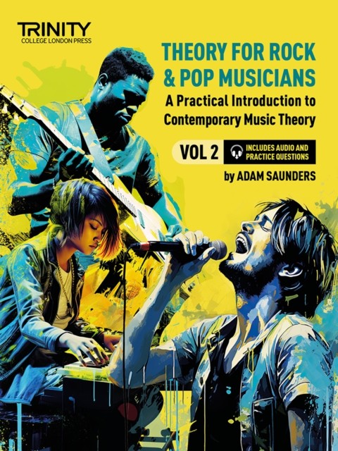 Theory for Rock & Pop Musicians Volume 2 by Adam Saunders (Sheet music)