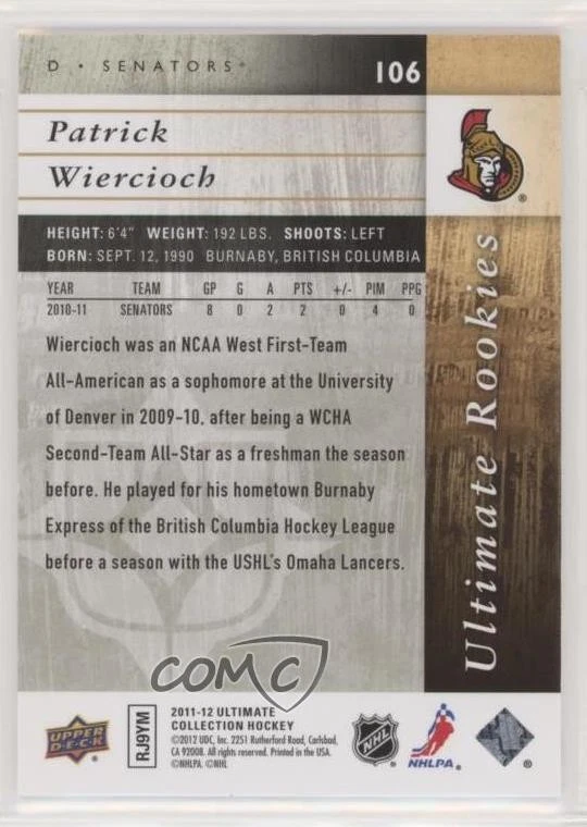 2011-12 Ultimate Collection Rookies /399 Patrick Wiercioch #106 Rookie RC - Image 2 of 2
