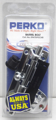 Perko Cat. No. 0947DP3CHR Chrome Barrel Bolt - 5'' (BRAND NEW)