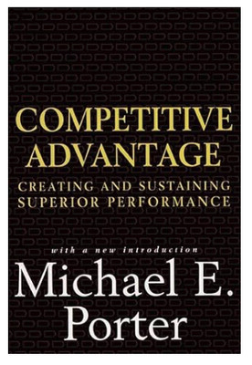 Competitive Advantage: Creating and Sustaining Superior Performance