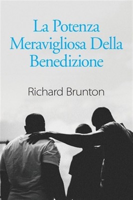 La Potenza Meravigliosa Della Benedizione:  Puoi cambiare il tuo mondo, Brand...