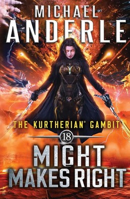 Might Makes Right Michael Anderle Taschenbuch Kartoniert / Broschiert Englisch