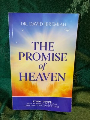 THE PROMISE OF HEAVEN  *  David Jeremiah * STUDY GUIDE * BRAND NEW