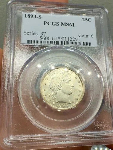 1893-S Unc Barber Quarter ~ PCGS MS61 ~ Undergraded and Very Lustrous!