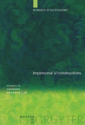 Impersonal ''si'' constructions Roberta D'Alessandro