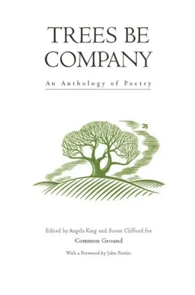 Trees Be Company | An Anthology Of Poetry | Angela King (U. A.) | Englisch-image