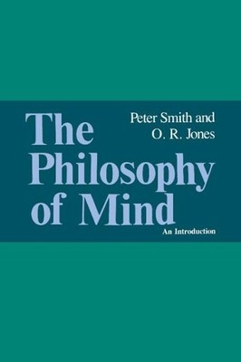 The Philosophy of Mind: An Introduction, Smith/Jones