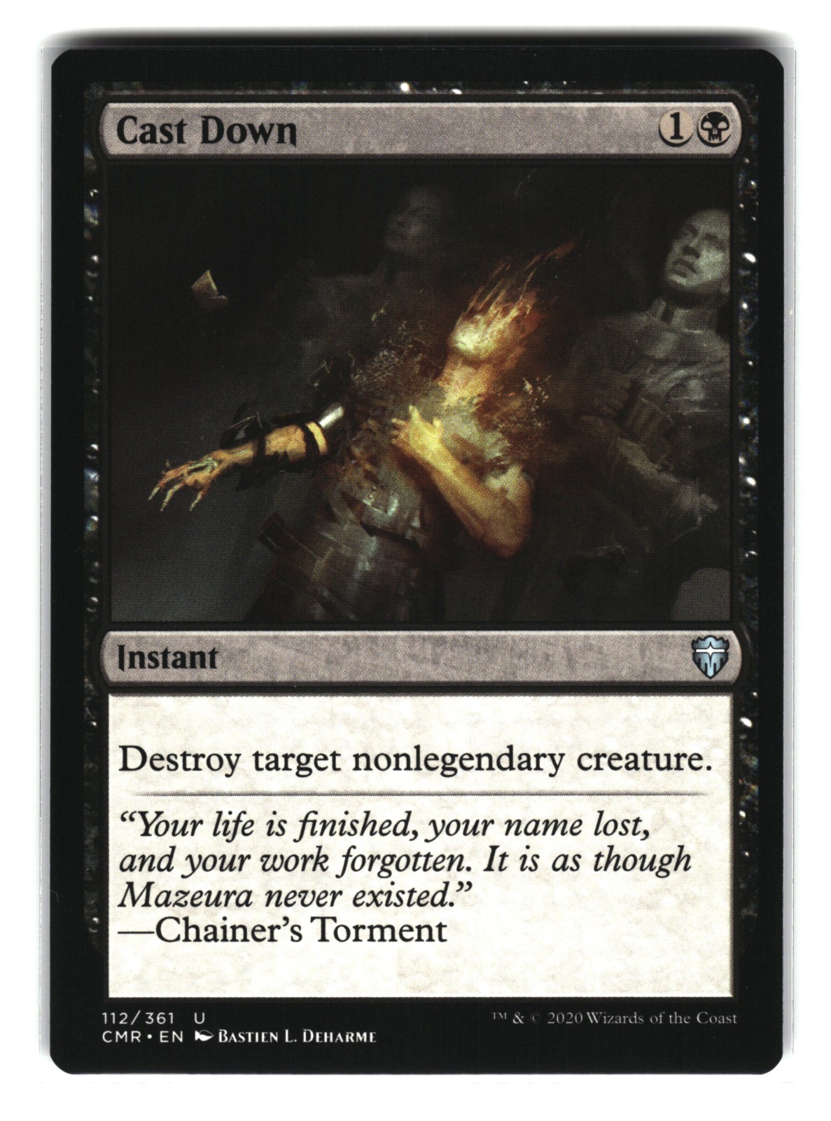 Cast Down 112/361 Commander Legends MTG 2020