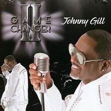 Game Changer II von Johnny Gill | CD | Zustand sehr gut