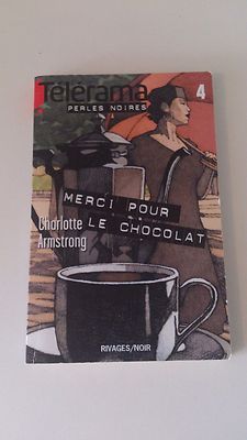 Charlotte Armstrong - Danke für Schokolade (Telerama/Black Pearl No.4)