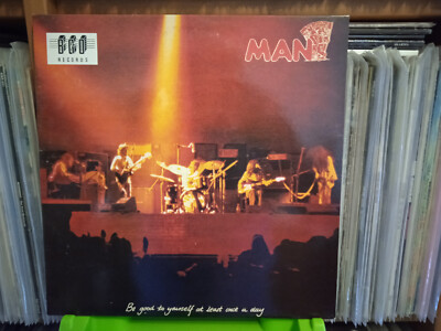 Man    Be Good To Yourself At Least Once A Day - LP g/f - 1988 - BGO Records