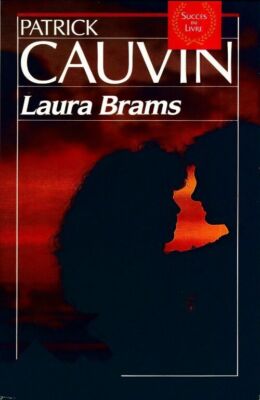 Laura Brams - Patrick Cauvin - V304061