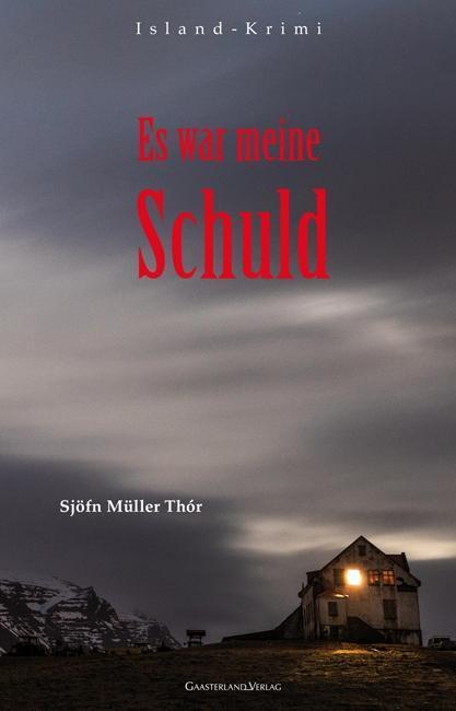 Thumbnail - Es War Meine Schuld - Sjöfn Müller Thór - 9783935873635