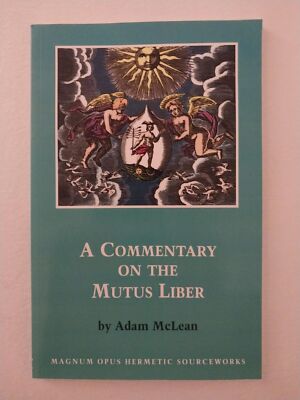 Commentary on the Mutus Liber (Hermetic Research Series) by McLean