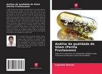 AnáLise Da Qualidade Do Silam (Perilla Fructescens) Lokendra Bharati