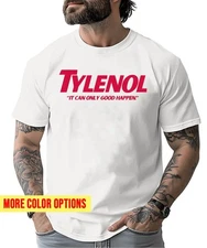 Tylenol It Can Only Good Happen Autism Awareness T-Shirt