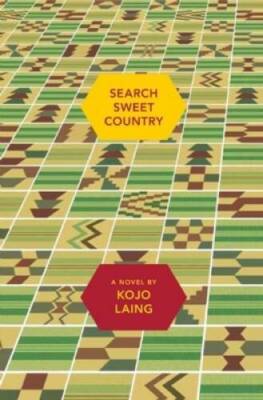 Search Sweet Country - Hardcover By Laing, Kojo - VERY GOOD