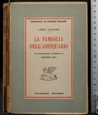LA FAMIGLIA DELL'ANTIQUARIO. CARLO GOLDONI. VALLECCHI.