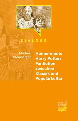 Martina Stemberger | Homer meets Harry Potter: Fanfiction zwischen Klassik...