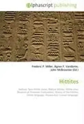 Frederic P. Miller (u. a.) | Hittites | Taschenbuch | Englisch (2026)