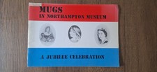 Mugs In Northampton Museum 1977 Queen Jubilee Celebration Pb Booklet Ceramics