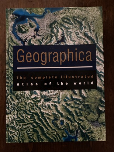 Geographica - The Complete Illustrated Atlas of the World - Foto 1 di 7