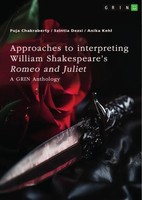 Approaches To Interpreting William Shakespeare's Romeo And Juliet . Sonnet...