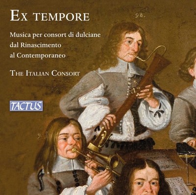 Consort Italian - Ex Tempore - Musica Per Consort Di Dulciane - CD