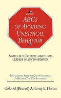 Hardin's Abcs Of Avoiding Unethical Behavior Anthony L. Hardin Taschenbuch 2006