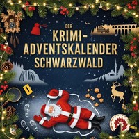 Der Krimi-Adventskalender Schwarzwald | MordsverdäChtig In 24 Akten | Klein
