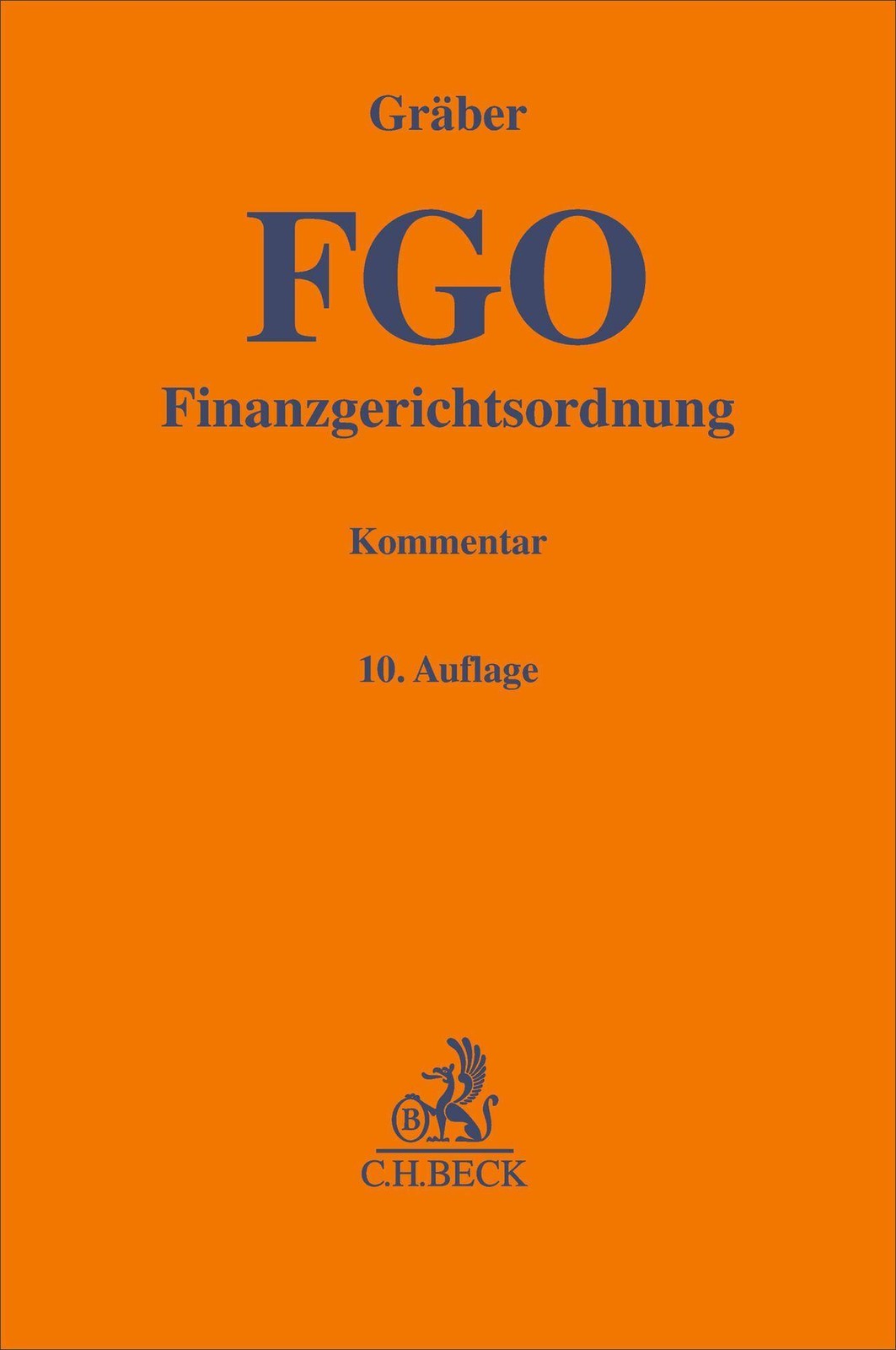 Finanzgerichtsordnung. FGO Fritz Gräber